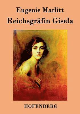 bokomslag Reichsgrfin Gisela