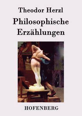 bokomslag Philosophische Erzählungen