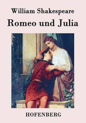 William Shakespeare - Romeo und Julia, Häftad