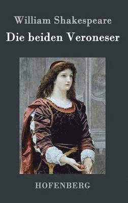 William Shakespeare - beiden Veroneser, Inbunden