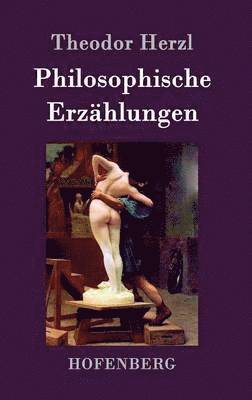 bokomslag Philosophische Erzählungen