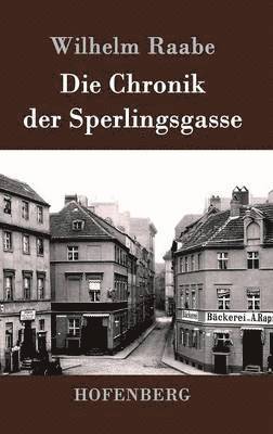 bokomslag Die Chronik der Sperlingsgasse