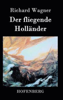 bokomslag Der fliegende Hollnder