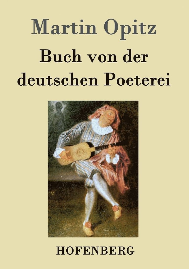 Buch von der deutschen Poeterei 1