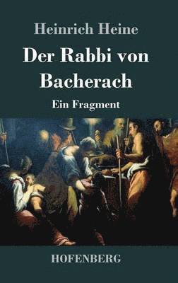 Der Rabbi von Bacherach 1