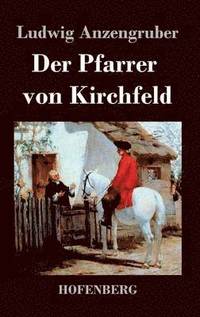bokomslag Der Pfarrer von Kirchfeld