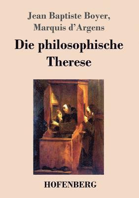 Die philosophische Therese 1