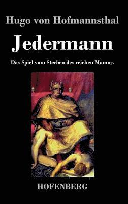 Hugo Von Hofmannsthal - Jedermann, Inbunden
