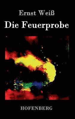 Die Feuerprobe 1