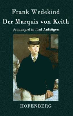 bokomslag Marquis von Keith