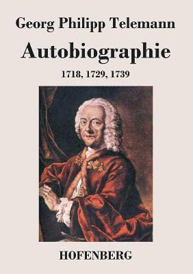 Georg Philipp Telemann - Autobiographie, Häftad