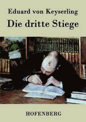 Die dritte Stiege 1