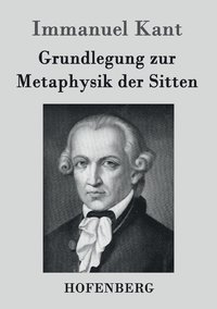 bokomslag Grundlegung zur Metaphysik der Sitten