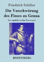 bokomslag Die Verschworung Des Fiesco Zu Genua