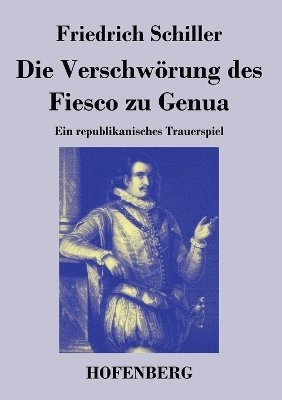 Die Verschwrung des Fiesco zu Genua 1