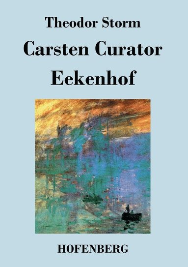 bokomslag Carsten Curator / Eekenhof