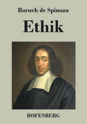 Baruch de Spinoza - Ethik, Häftad