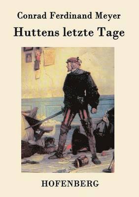 bokomslag Huttens letzte Tage