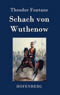 bokomslag Schach von Wuthenow