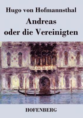 Andreas oder die Vereinigten