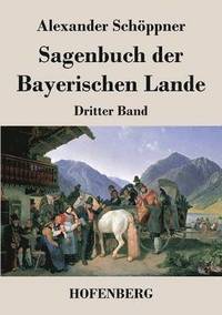 bokomslag Sagenbuch der Bayerischen Lande