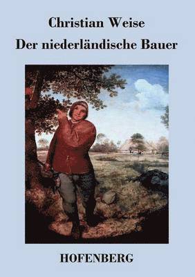 bokomslag Der niederlndische Bauer