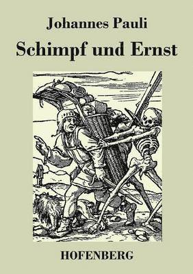 bokomslag Schimpf und Ernst