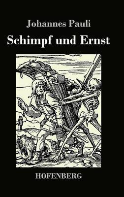 Schimpf und Ernst 1