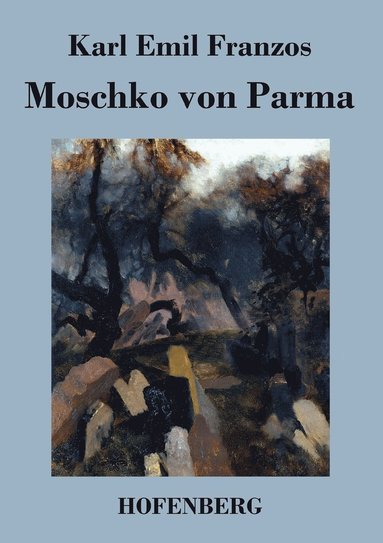 bokomslag Moschko von Parma