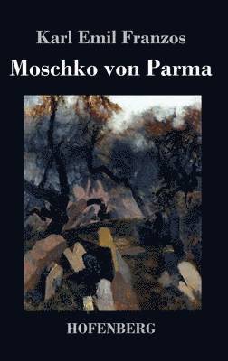 Moschko von Parma