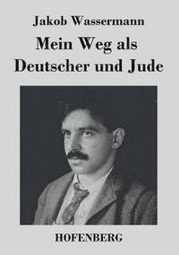 bokomslag Mein Weg als Deutscher und Jude