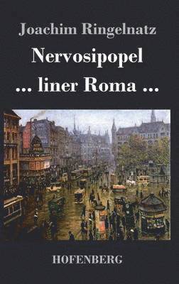 bokomslag Nervosipopel / ... liner Roma ...