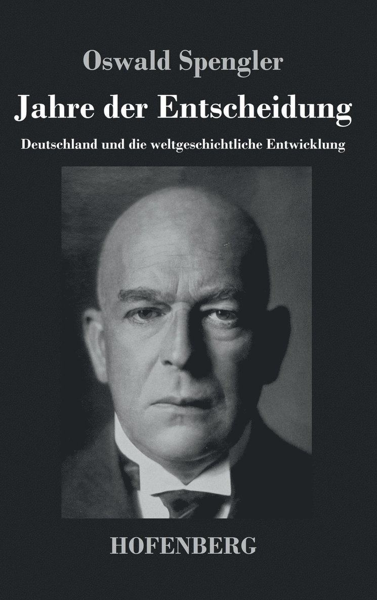 Jahre der Entscheidung