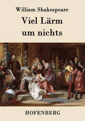 bokomslag Viel Lärm um nichts