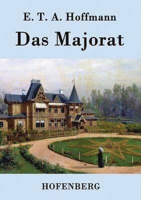 Das Majorat 1