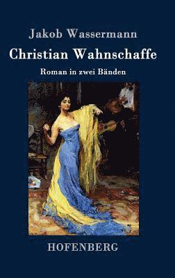 bokomslag Christian Wahnschaffe