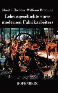 bokomslag Lebensgeschichte eines modernen Fabrikarbeiters