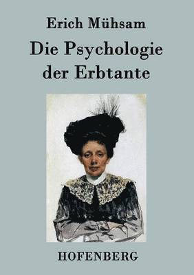 Psychologie der Erbtante