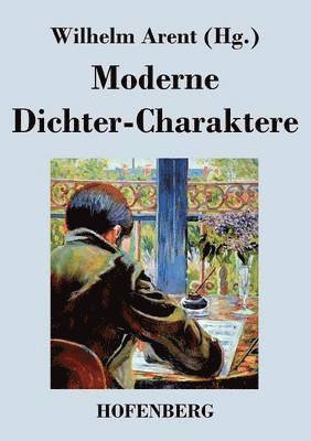 bokomslag Moderne Dichter-Charaktere