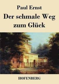 bokomslag schmale Weg zum Glück