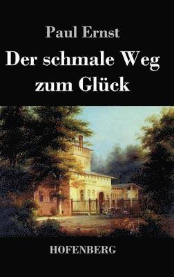 schmale Weg zum Glück