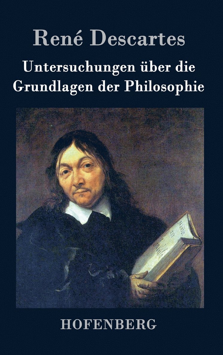 Untersuchungen ber die Grundlagen der Philosophie 1