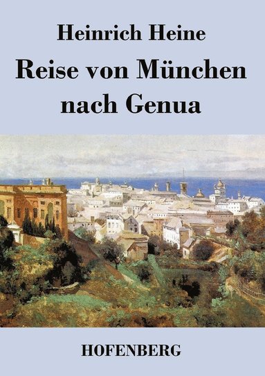 bokomslag Reise von Mnchen nach Genua