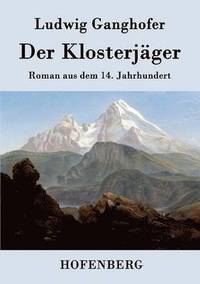 bokomslag Der Klosterjger