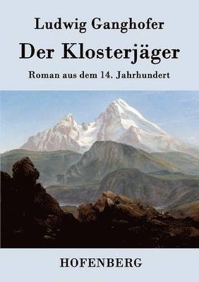 Der Klosterjger 1