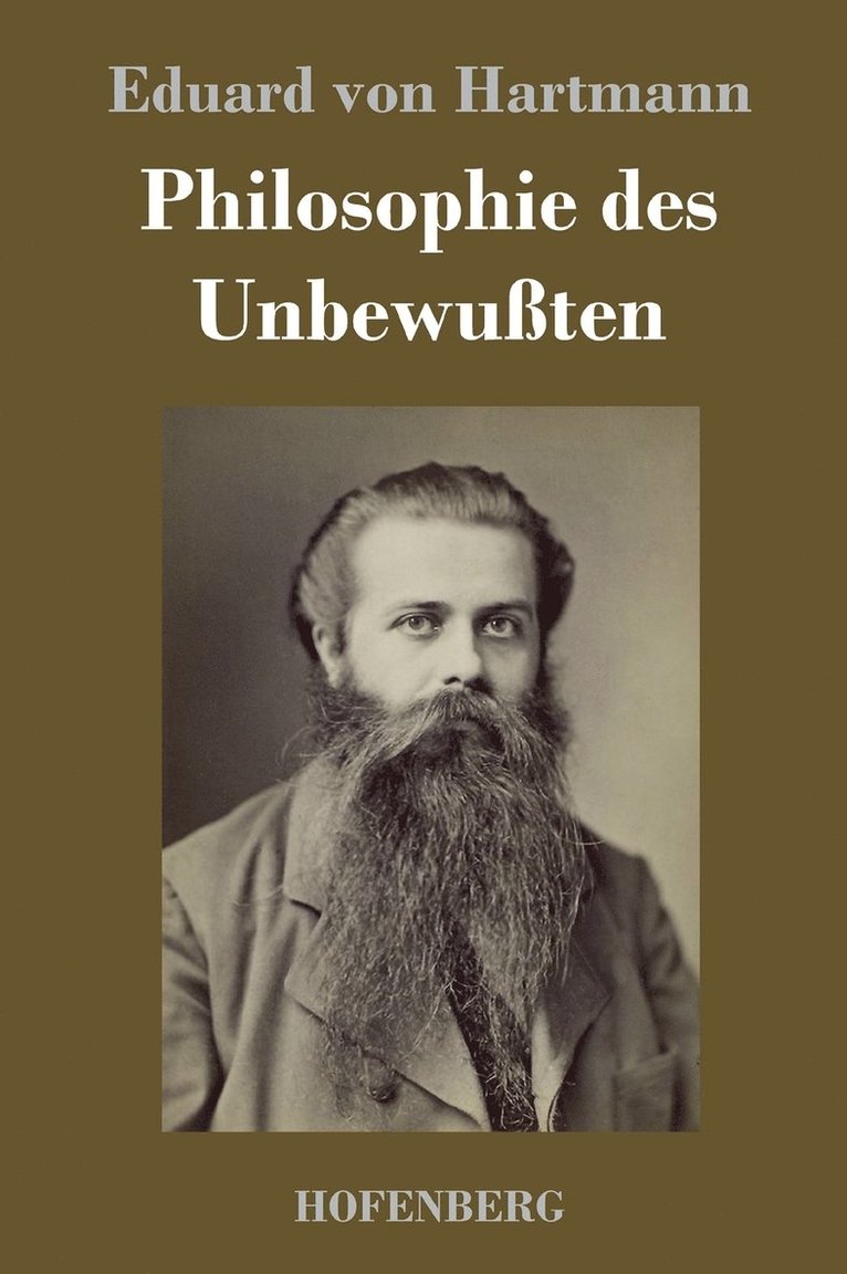 Philosophie des Unbewuten 1