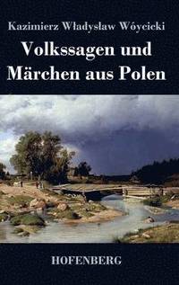 bokomslag Volkssagen und Mrchen aus Polen