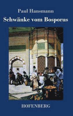 Schwänke vom Bosporus