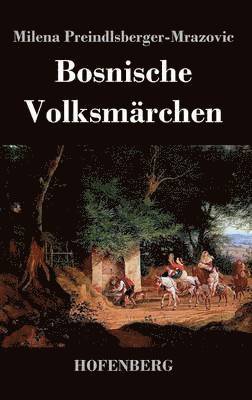 bokomslag Bosnische Volksmärchen