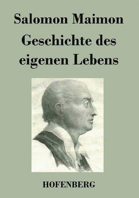 bokomslag Geschichte des eigenen Lebens